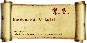 Neuhauser Vitold névjegykártya